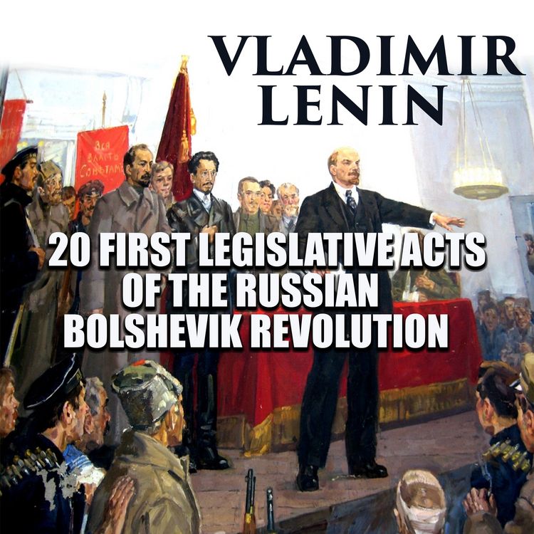 Produktbild: 20 First Legislative Acts of the Russian Bolshevik Revolution