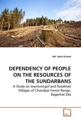 Produktbild: Ahmed, M: Dependency Of People On The Resources Of The Sunda