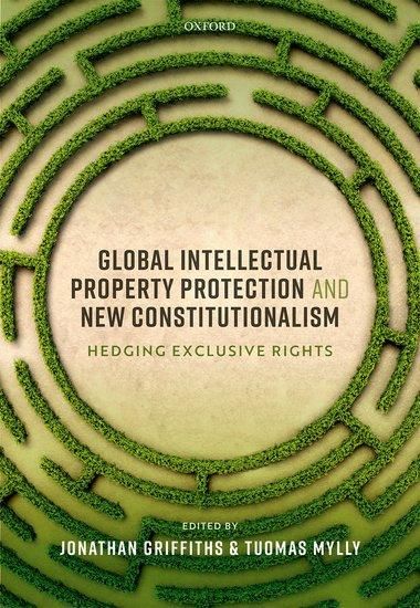 Produktbild: Global Intellectual Property Protection and New Constitutionalism