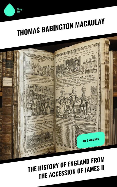 Produktbild: The History of England from the Accession of James II