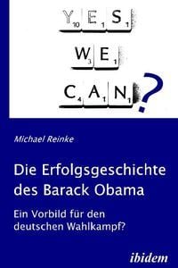 Produktbild: Die Erfolgsgeschichte des Barack Obama