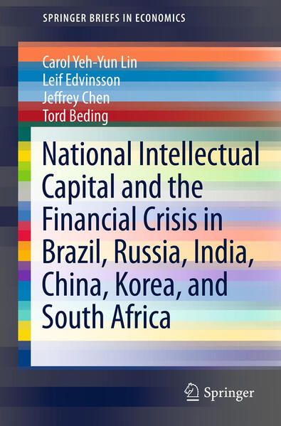 Produktbild: National Intellectual Capital and the Financial Crisis in Brazil, Russia, India, China, Korea, and South Africa