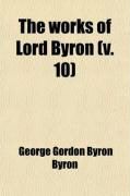 Produktbild: The Works of Lord Byron (Volume 10)