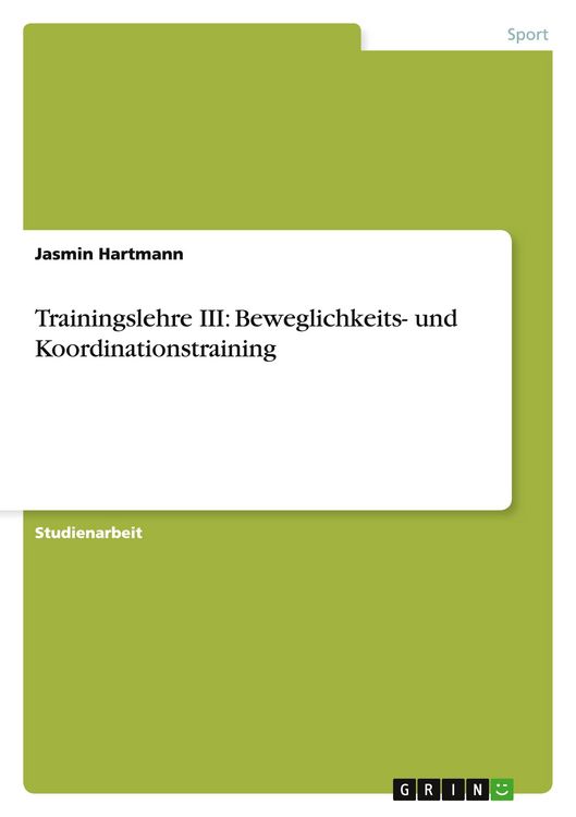 Produktbild: Trainingslehre III: Beweglichkeits- und Koordinationstraining