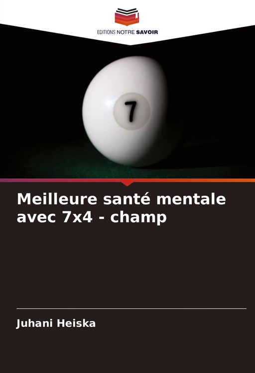 Produktbild: Meilleure sant&eacute; mentale avec 7x4 - champ