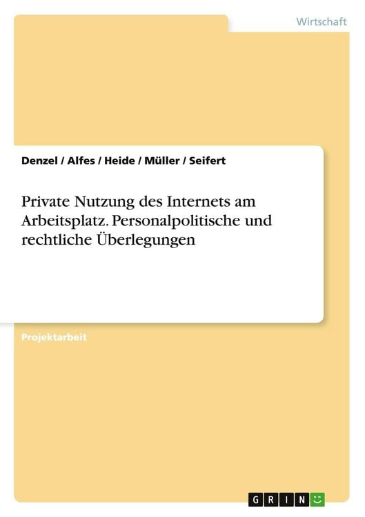 Produktbild: Private Nutzung des Internets am Arbeitsplatz. Personalpolitische und rechtliche &Uuml;berlegungen
