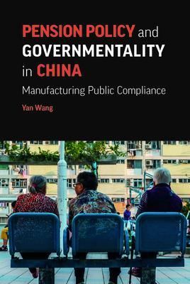 Produktbild: Pension Policy and Governmentality in China