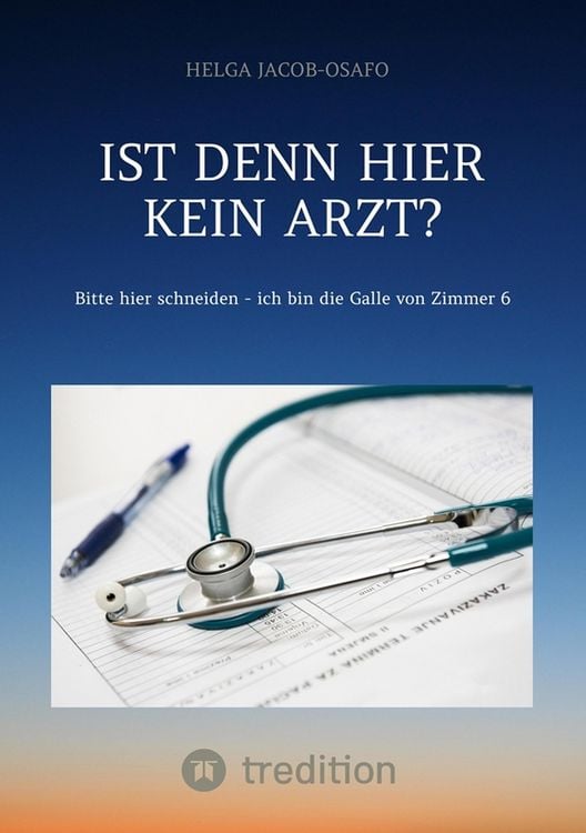 Produktbild: "Ist denn hier kein Arzt?"