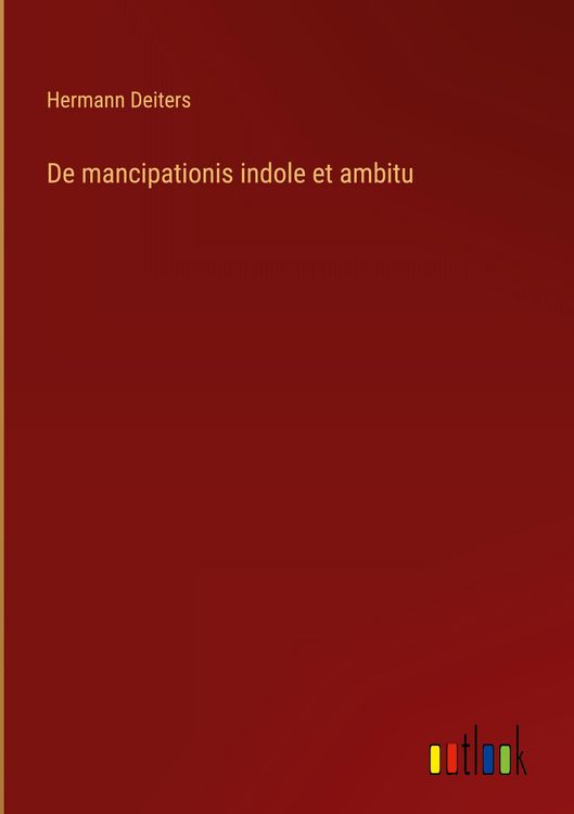 Produktbild: De mancipationis indole et ambitu
