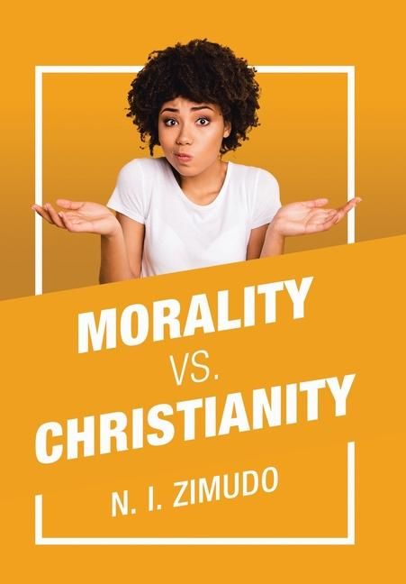 Produktbild: Morality Vs. Christianity