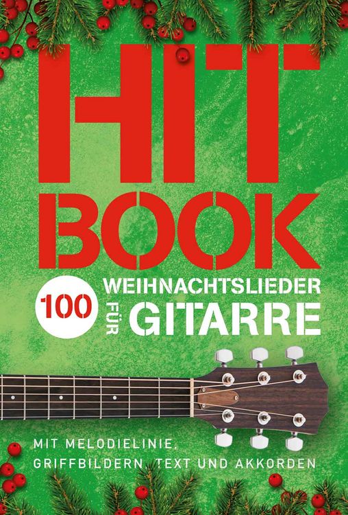 Produktbild: Hitbook - 100 Weihnachtslieder f&uuml;r Gitarre