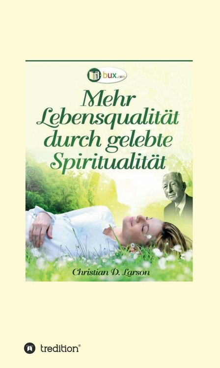 Produktbild: Mehr Lebensqualit&auml;t durch gelebte Spiritualit&auml;t
