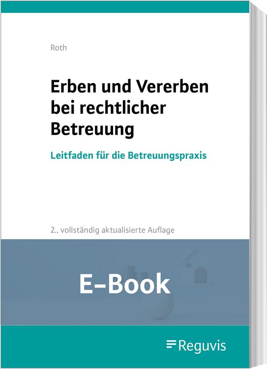 Produktbild: Erben und Vererben bei rechtlicher Betreuung (E-Book)