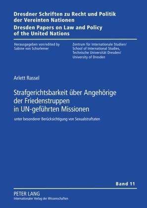 Produktbild: Strafgerichtsbarkeit &uuml;ber Angeh&ouml;rige der Friedenstruppen in UN-gef&uuml;hrten Missionen
