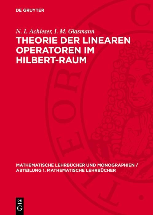 Produktbild: Theorie der linearen Operatoren im Hilbert-Raum