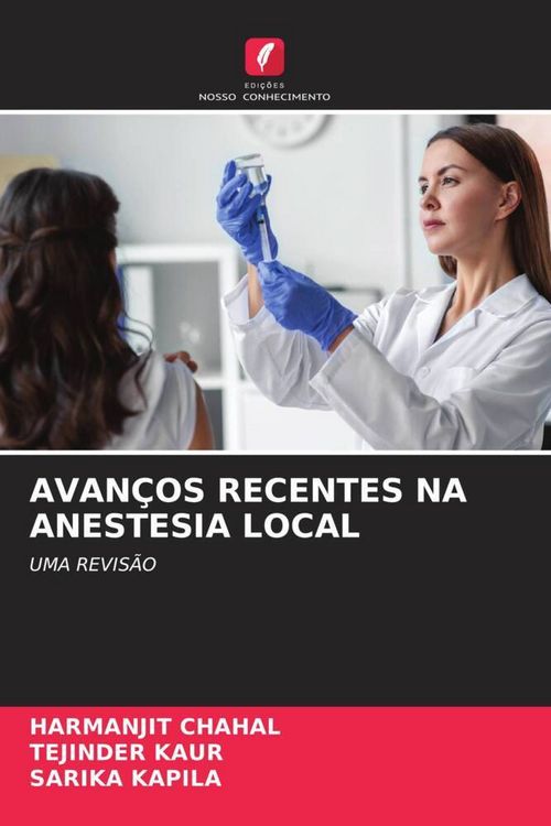 Produktbild: Avan&ccedil;os Recentes Na Anestesia Local