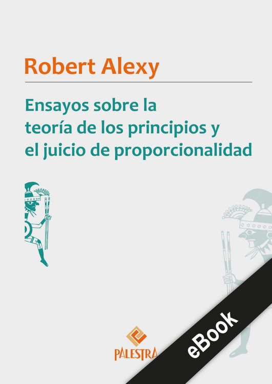 Produktbild: Ensayos sobre la teor&iacute;a de los principios y el juicio de proporcionalidad