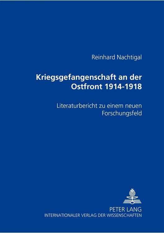 Produktbild: Kriegsgefangenschaft an der Ostfront 1914 bis 1918