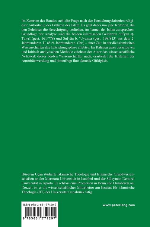 Produktbild: Die Bildung von religi&ouml;ser Autorit&auml;t in der Fr&uuml;hzeit des Islam am Beispiel von Sufyān aṯ-Ṯawrī und Sufyān bin ʿUyayna