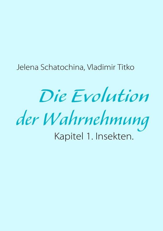 Produktbild: Die Evolution der Wahrnehmung