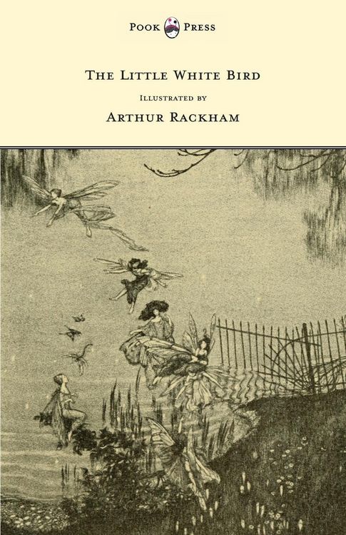 Produktbild: The Little White Bird - Illustrated by Arthur Rackham
