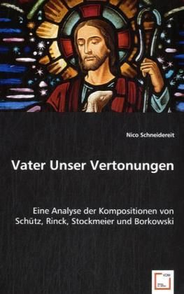 Produktbild: Schneidereit, N: Vater Unser Vertonungen