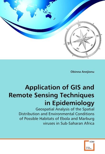Produktbild: Anejionu, O: Application of GIS and Remote Sensing Technique