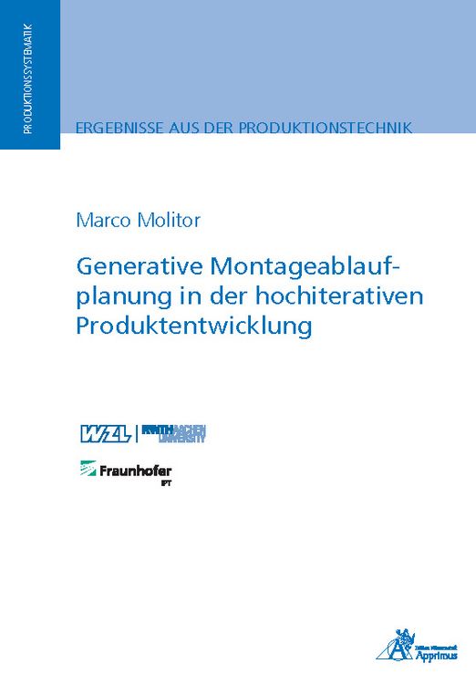 Produktbild: Generative Montageablaufplanung in der hochiterativen Produktentwicklung