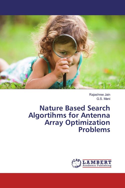 Produktbild: Nature Based Search Algortihms for Antenna Array Optimization Problems