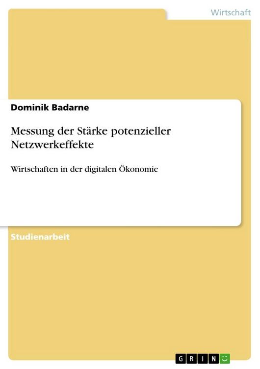 Produktbild: Messung der St&auml;rke potenzieller Netzwerkeffekte