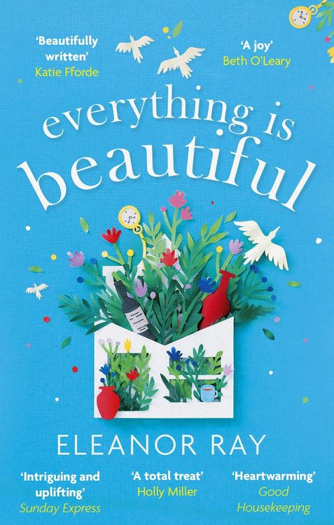 Produktbild: Everything is Beautiful: 'the most uplifting book of the year' Good Housekeeping