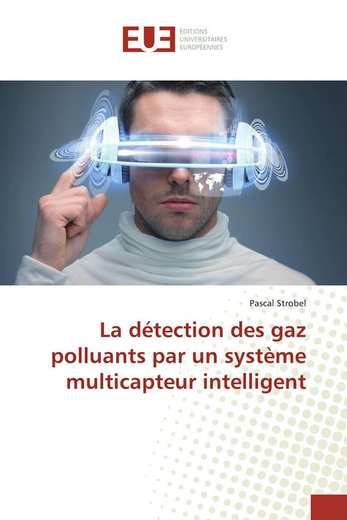 Produktbild: La d&eacute;tection des gaz polluants par un syst&egrave;me multicapteur intelligent