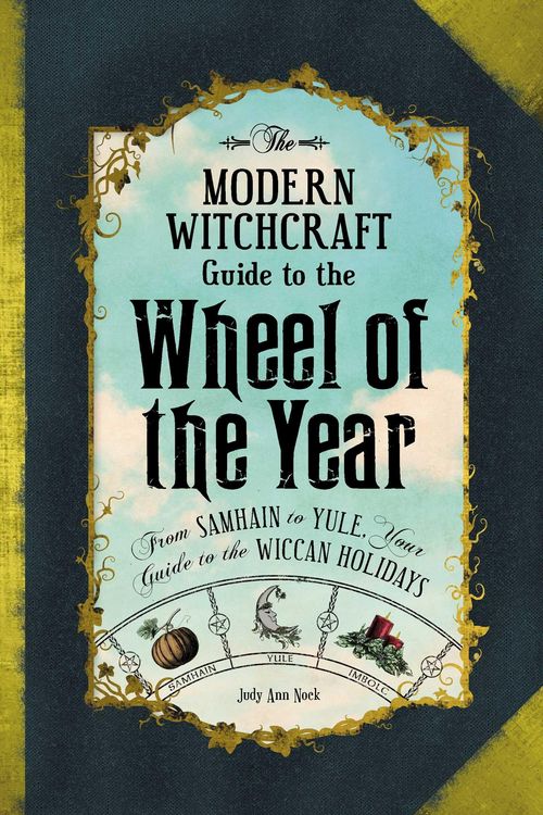 Produktbild: The Modern Witchcraft Guide to the Wheel of the Year
