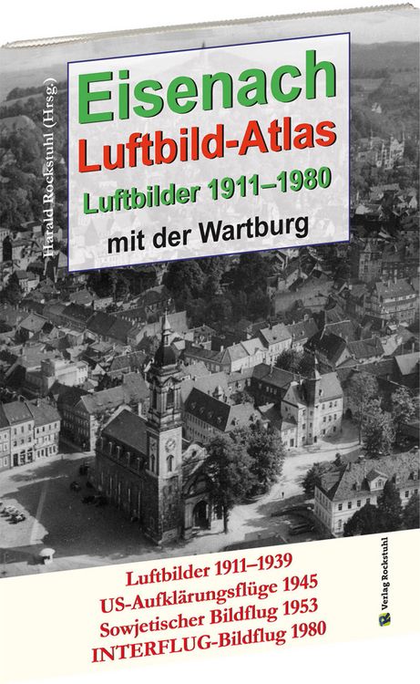 Produktbild: EISENACH &ndash; Luftbild-Atlas &ndash; 1911-1980
