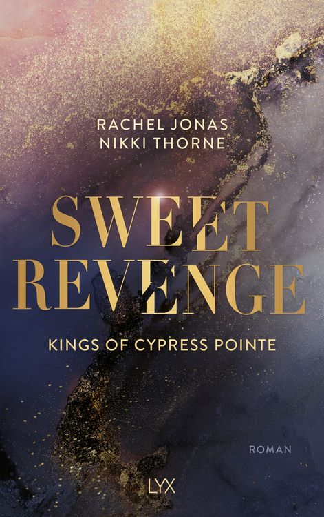 Produktbild: Kings of Cypress Pointe - Sweet Revenge