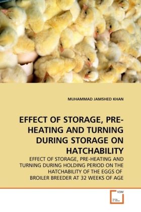 Produktbild: JAMSHED KHAN, M: EFFECT OF STORAGE, PRE-HEATING AND TURNING