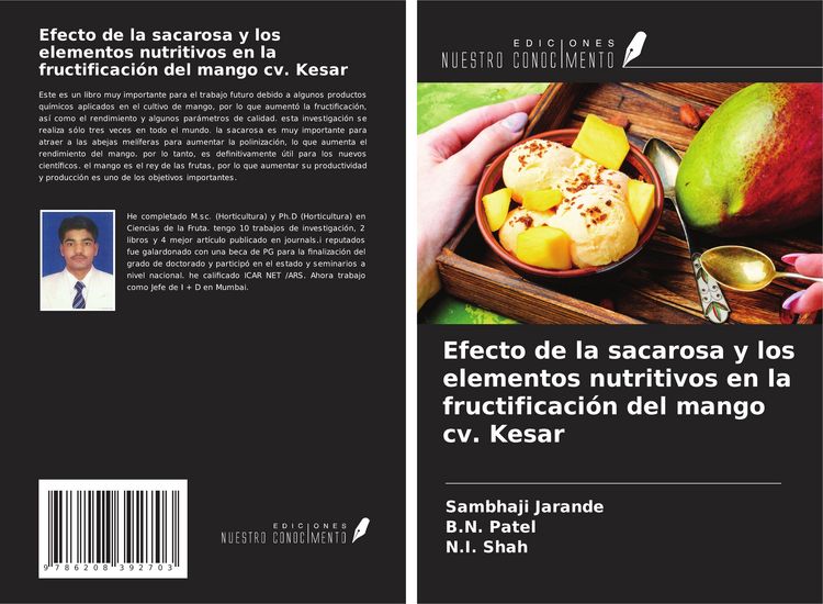 Produktbild: Efecto de la sacarosa y los elementos nutritivos en la fructificaci&oacute;n del mango cv. Kesar