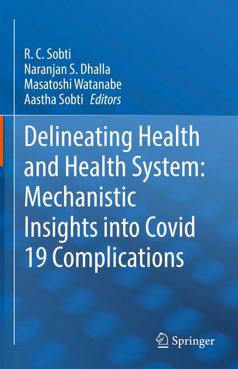 Produktbild: Delineating Health and Health System: Mechanistic Insights into Covid 19 Complications