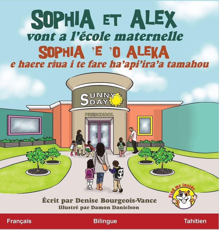 Produktbild: Sophia et Alex vont a l'&eacute;cole maternelle
