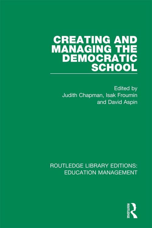 Produktbild: Creating and Managing the Democratic School