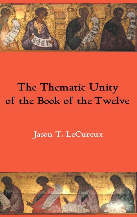 Produktbild: The Thematic Unity of the Book of the Twelve
