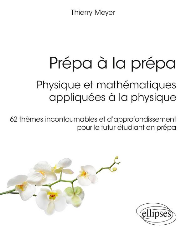 Produktbild: Pr&eacute;pa &agrave; la pr&eacute;pa : Physique et math&eacute;matiques appliqu&eacute;es &agrave; la physique