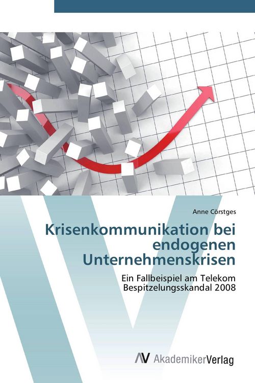 Produktbild: Krisenkommunikation bei endogenen Unternehmenskrisen