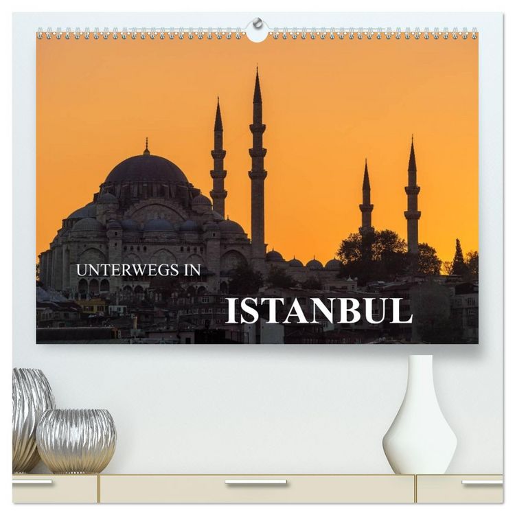 Produktbild: Unterwegs in Istanbul (hochwertiger Premium Wandkalender 2026 DIN A2 quer), Kunstdruck in Hochglanz