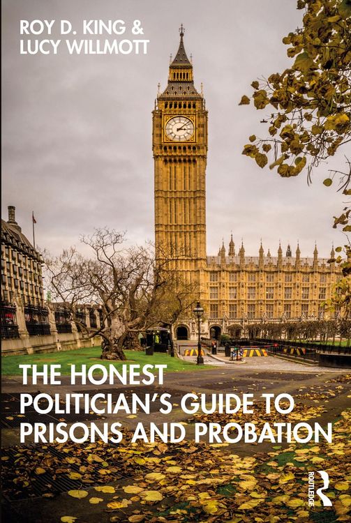 Produktbild: The Honest Politician's Guide to Prisons and Probation