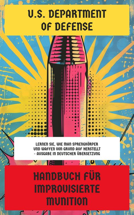 Produktbild: Handbuch f&uuml;r improvisierte Munition