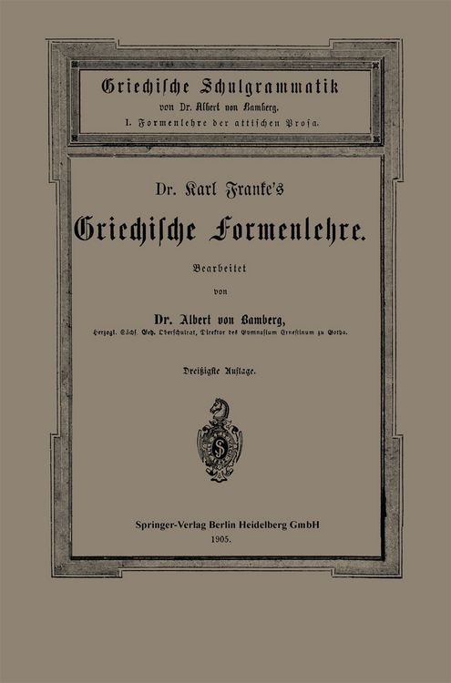 Produktbild: Dr. Carl Franke&rsquo;s Griechische Formenlehre