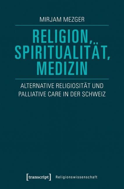 Produktbild: Religion, Spiritualit&auml;t, Medizin