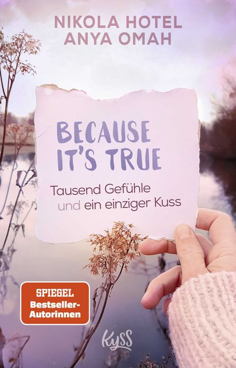 Produktbild: Because It's True &minus; Tausend Gef&uuml;hle und ein einziger Kuss