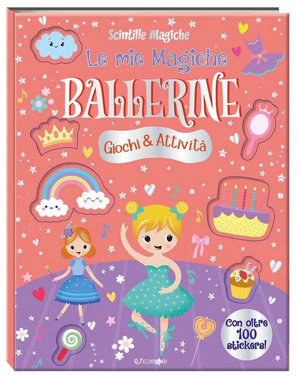 Produktbild: Le mie magiche ballerine. Scintille magiche